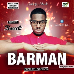 Barman(prod by gachios) by kasseth