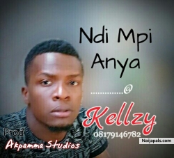 Ndi mpi anya by Kellzy