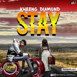 Kheeng Diamond -Stay by Kheeng Diamond 
