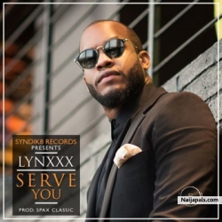 Serve You by Lynxxx