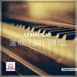 One Minute by Lexisugar