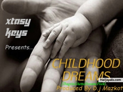 Childhood Dreams by Xtasy Keys
