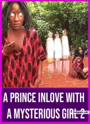 A Prince InLove With A Mysterious Girl 2