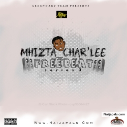 Feelings Freebeat_Series 3_ProdByMhizta_Char' lee by Prod by Mhizta_Char'lee_Whatsapp +2347059178251