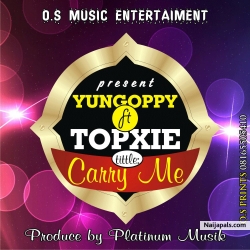 carry me by yungoppy ft topxie
