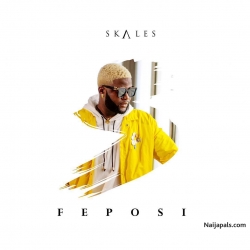 Feposi by Skales