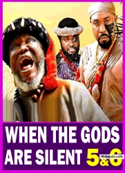 WHEN THE GODS ARE SILENT S 5&6( New Movie)2025 Latest Nollywood Movie Ugezu J Ugezu,Stanley Igbonaugo