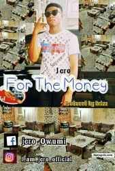 For the money by Jero