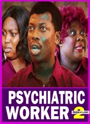 PSYCHIATRIC WORKER 2 Yoruba Movie 2025 Drama Tosin Olaniyan, Apa, Bakare Zainab,Abebi,Opeyemi Jimoh
