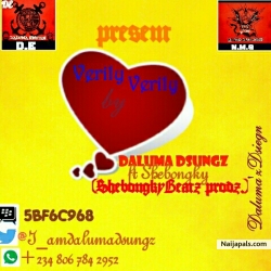 VERILY VERILY by   DALUMA ft SHEBONKY