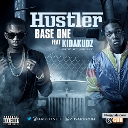 Hustler by Base One ft. Kida Kudz