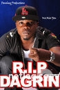 dagrin RIP