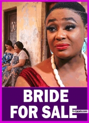 BRIDE FOR SALE - Lizzy Gold Nigerian Movies 2025