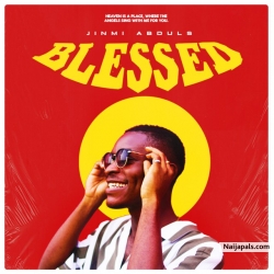 Blessed by Jinmi Abduls