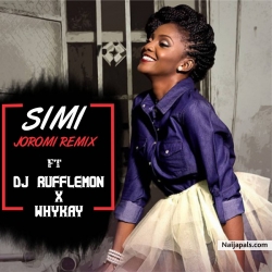 Joromi Remix by Simi Ft Dj Rufflemon + Whykay 