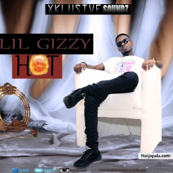 HOT by LIL GIZZY