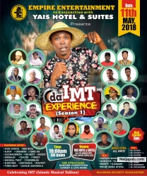 Empire Entertainment in conjunction with YAIS Hotel and suites by Da IMT Experience (Aboki-anobi) 