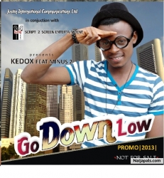Go down low by KEDOX ft MINUS2