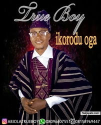 ikorodu oga by true boy