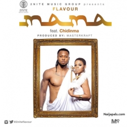 Mama by Flavour ft. Chidinma
