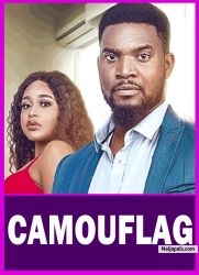 CAMOUFLAG : I GAVE HER MY HEART BUT IT WAS NEVER ENOUGH | RAMSEY NOAH | AFRICAN MOVIES