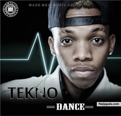 Dance by Tekno