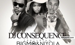 Just The Two Of Us by DJ Consequence FT Big Mo & Niyola (Tuface & Annie)