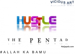 Hustle by The PENTAD 