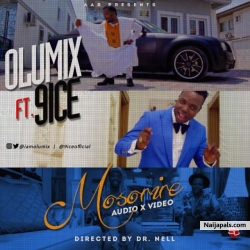 Mosorire by Olumix ft. 9ice