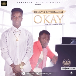 OKAY by Denny x Kovehnabeat