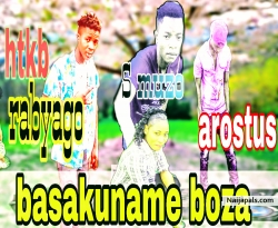 basakuname boza by S MUZO X RABYAGO X AROSTUS