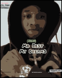 Mr Best - My Dreams by Mr Best Official 