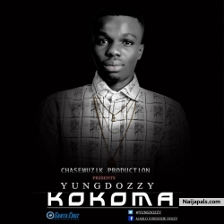 Kokoma [Prod. By Chasemuzik] by Yungdozzy