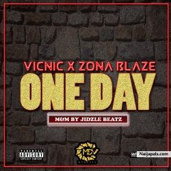 ONE DAY by VICNIC X ZONA BLAZE 