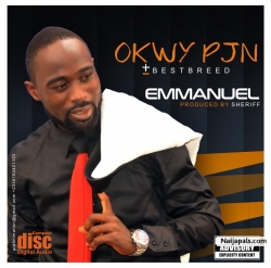 Emmanuel by Okwy PJN + Bestbreed 