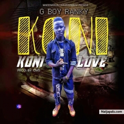 Koni Koni Love by G Boy Ranky