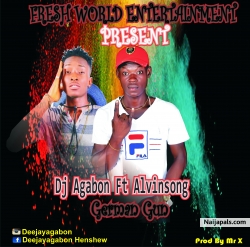 Dj Agabon Ft Alivnsong_German Gum by Dj Agabon Ft Alivnsong_German Gum