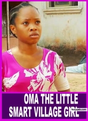 OMA THE LITTLE SMART VILLAGE GIRL 1 - African Movies | Nigerian Movies 2022
