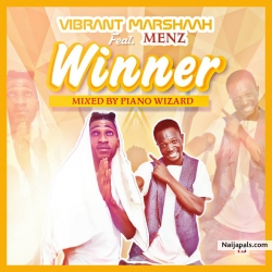 Winner Ft Menz (Mixed. By Piano Wizard) by Vybrant Marshaah