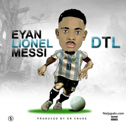Eyan Lionel Messi (C’Ronaldo Reply) by DTL