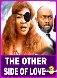 THE OTHER SIDE OF LOVE (SEASON 3) {NEW ONNY MICHEAL MOVIE} - 2024 LATEST NIGERIAN NOLLYWOOD MOVIES