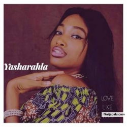 " Love Like This" by Yasharahla