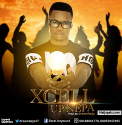 NEW MUSIC: XCELL – UP NEPA. PROD BY DREAMKEYZ by XCELL