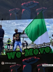 We Move by Dence Cuzzy 