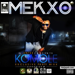 #start today's jolly with Deejay Untee [KOMOLE BY MEKXO] EXCLUSIVE PARTY-MIXX: http://old.hulkshare.com/dl/ywn272is1hq8