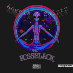 Angels and Saints by Fossblack ft. Takeshii
