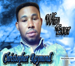 Why Ever by Christopher Raymond