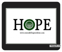Hope !!! OLu James Omosule for President of Nigeria 2015.