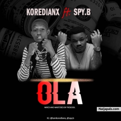 OLA by KOREDIANX feat. SPY B