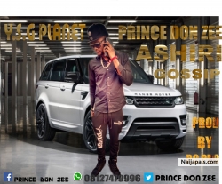 ASHIRI by PRINCE DON ZEE